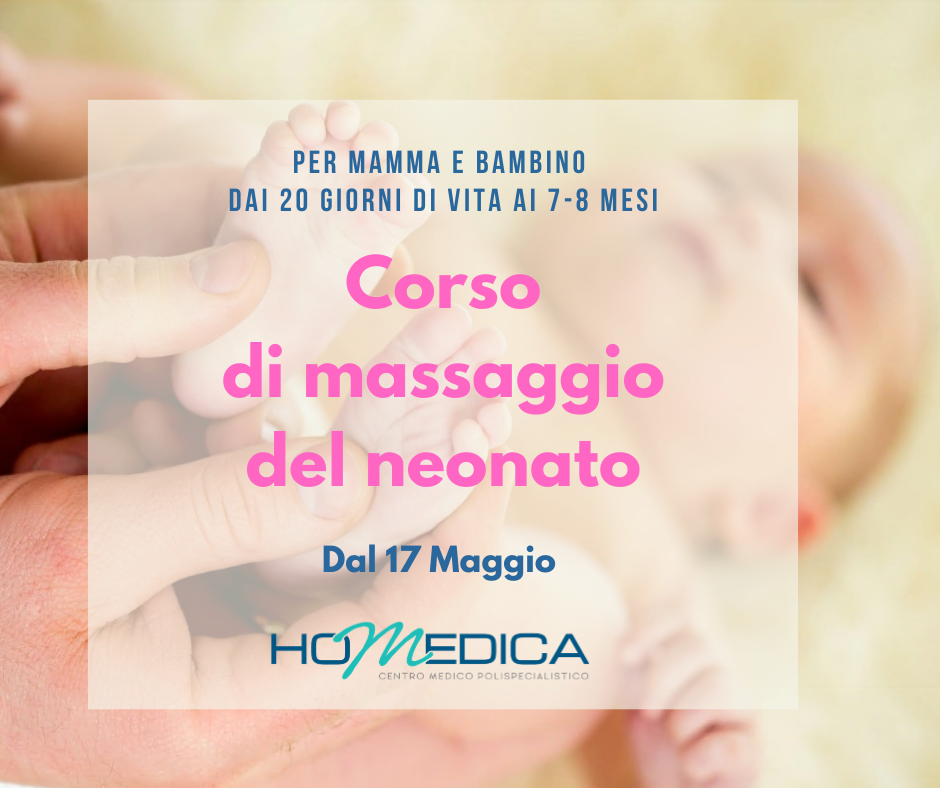 CORSO DI MASSAGGIO DEL NEONATO - DAL 17 MAGGIO